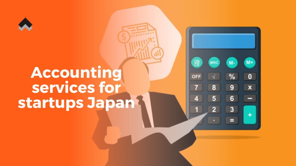 Accounting services for startups Japan