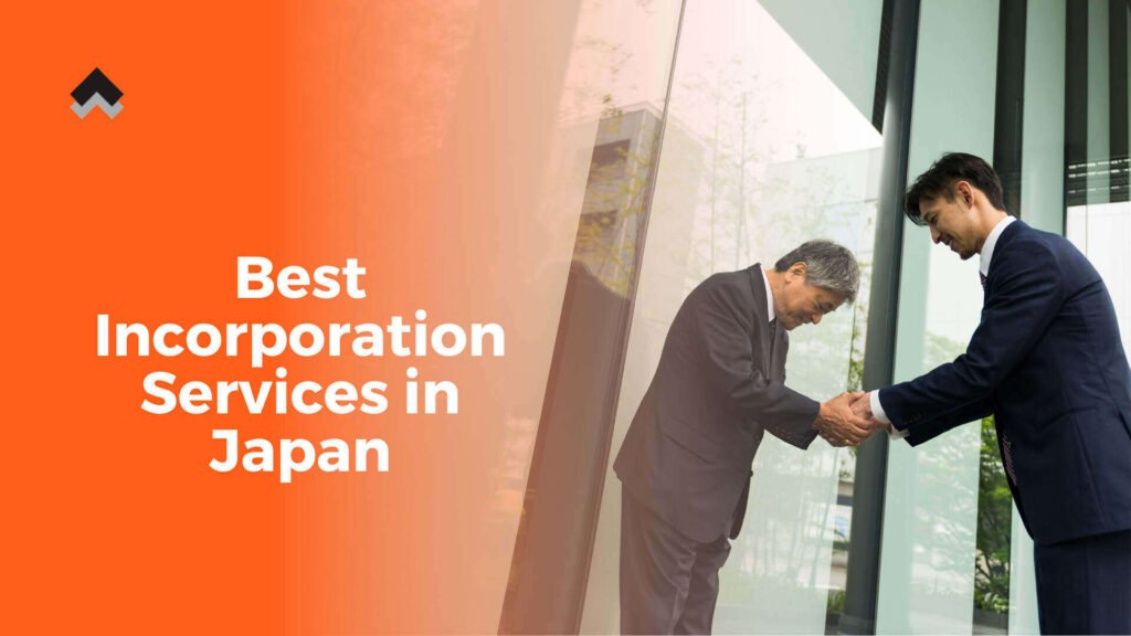 Best incorporation services in Japan