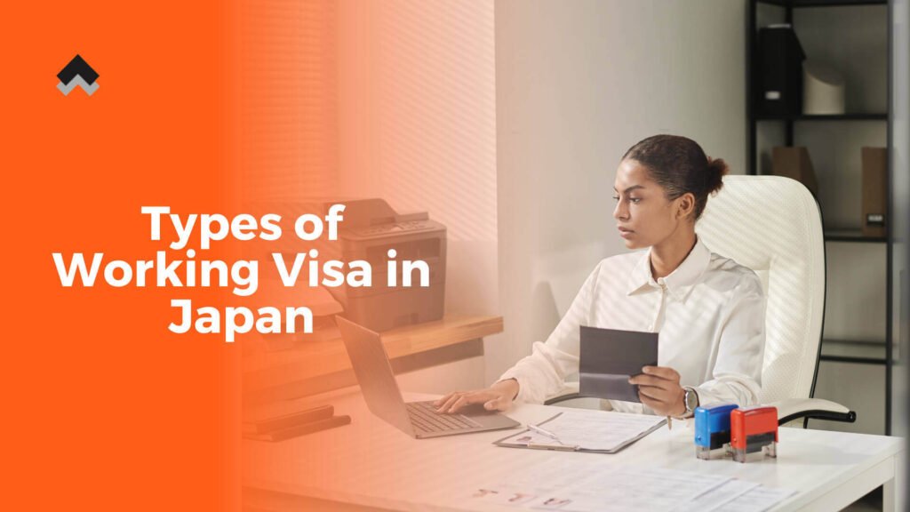 Types of working visa in Japan